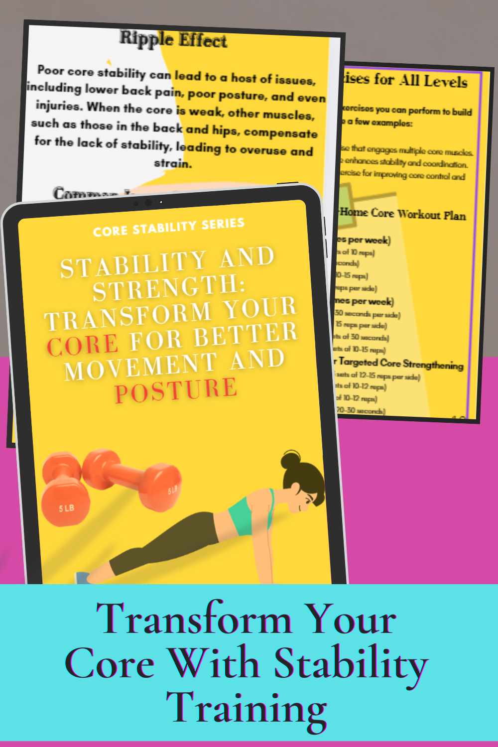 Stability and Strength: Transform Your Core for Better Movement and Posture